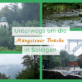 Wandern rund um die Müngstener Brücke