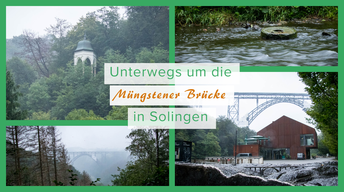 Wandern rund um die Müngstener Brücke